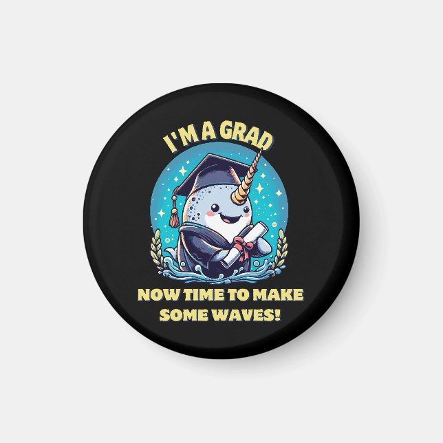 Aimant Je suis diplômé d'une licorne de mer ! Maintenant, (Devant)