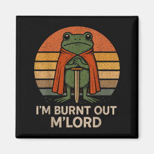Aimant Je suis épuisé Mon Seigneur Drôle de grenouille mé