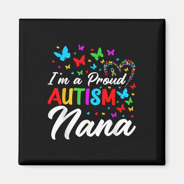 Aimant Je Suis Fier De L'Autisme Nana Sensibilisation sur (Devant)
