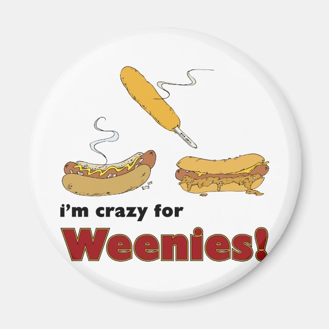 Aimant Je suis fou pour Weenies ! Chien chaud au maïs Chi (Devant)