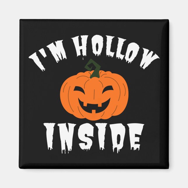 Aimant Je suis Hollow Inside Pumkin Jack-o'-lantern (Devant)