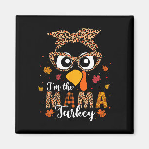 Aimant Je suis La Mama Turquie Matching Famille Thanksgiv