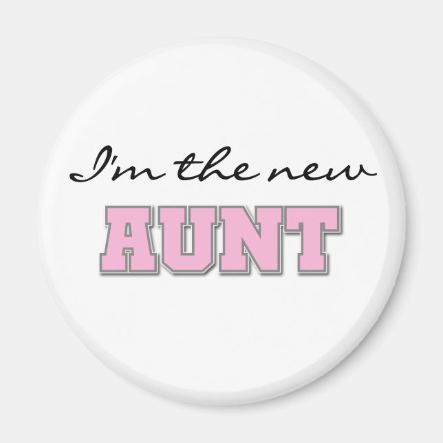 Aimant Je suis la nouvelle tante (Devant)