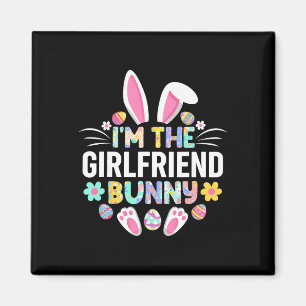Aimant Je Suis La Petite Amie Lapin Drôle De Pâques Famil