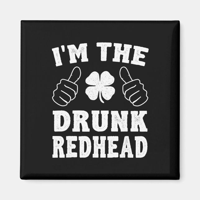 Aimant Je suis la rousse ivre drôle de la Saint-Patrick  (Devant)