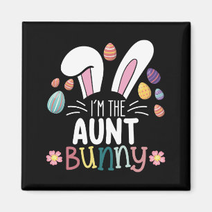 Aimant Je suis la tante Bunny Pâques famille appariement
