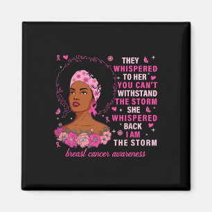 Aimant Je Suis La Tempête Femme Noire Cancer Du Sein Rose