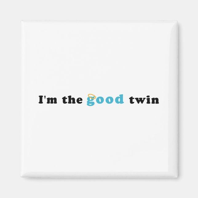 Aimant Je suis le bon jumeau (Devant)