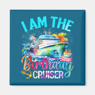 Aimant Je suis le croiseur d'anniversaire Funny Cruise An