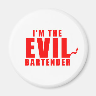 Aimant Je suis Le Mal Bartender Dons