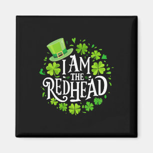 Aimant Je Suis Le Redhead Dibs Roux Drôle St Patricks Da