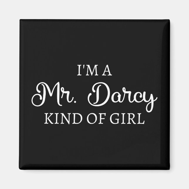 Aimant Je suis M. Darcy, genre de fille (Devant)