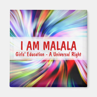 Aimant Je suis Malala Girl Education Un droit universel