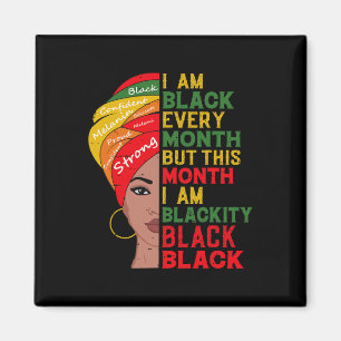 Aimant Je suis noir chaque mois mais ce mois-ci je suis b
