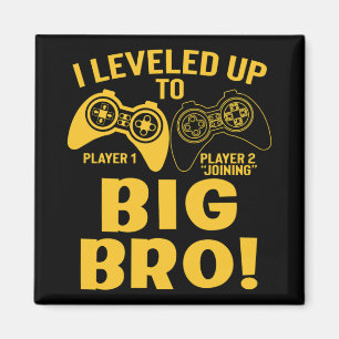 Aimant Je suis passé à grand frère