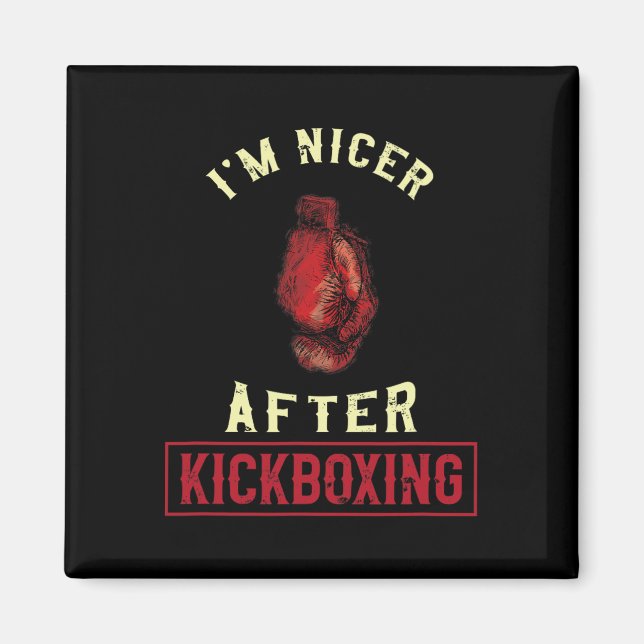 Aimant Je suis plus gentil après le kickboxing Kickboxer  (Devant)