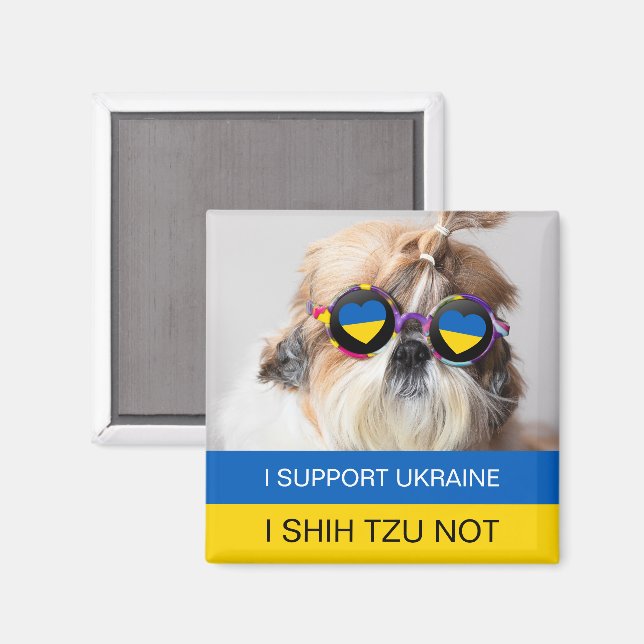 Aimant Je suis pour l'Ukraine Je Shih Tzu Pas le drapeau  (Recto/Verso)