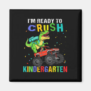 Aimant Je suis prêt à écraser la maternelle dinosaure Ck 