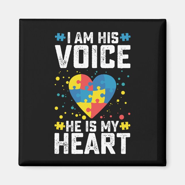 Aimant Je Suis Sa Voix Il Est Mon Coeur Autisme Maman Pap (Devant)