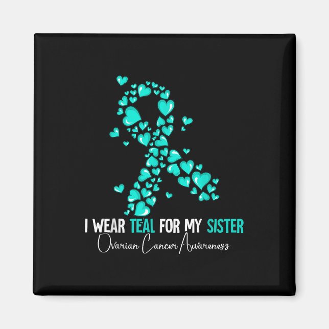 Aimant Je Suis Turquoise Pour Ma Soeur Conscience Du Canc (Devant)