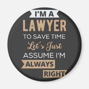 Aimant Je suis un avocat, pour gagner du temps