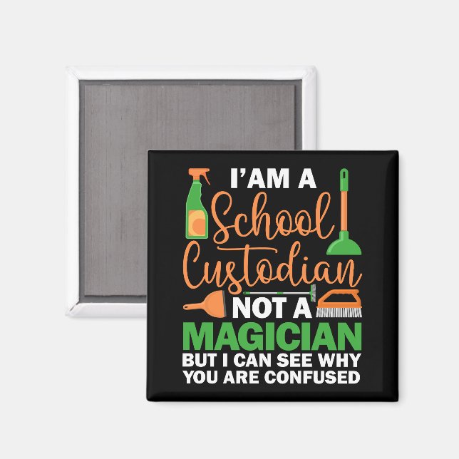 Aimant Je suis un gardien d'école pas un magicien (Recto/Verso)