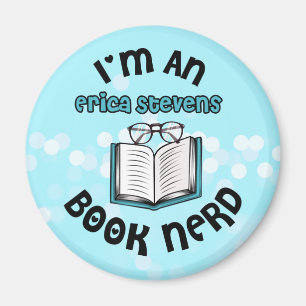 Aimant Je suis un livre d'Erica Stevens Nerd