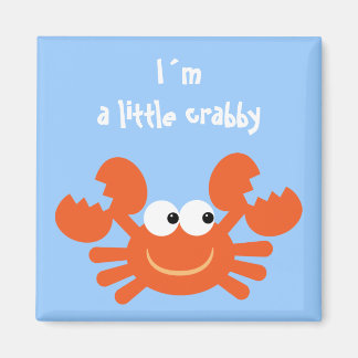 Aimant Je suis un petit crabe drôle de dessin animé aiman