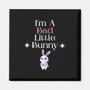 Aimant Je suis un petit lapin méchant drôle lièvre cache