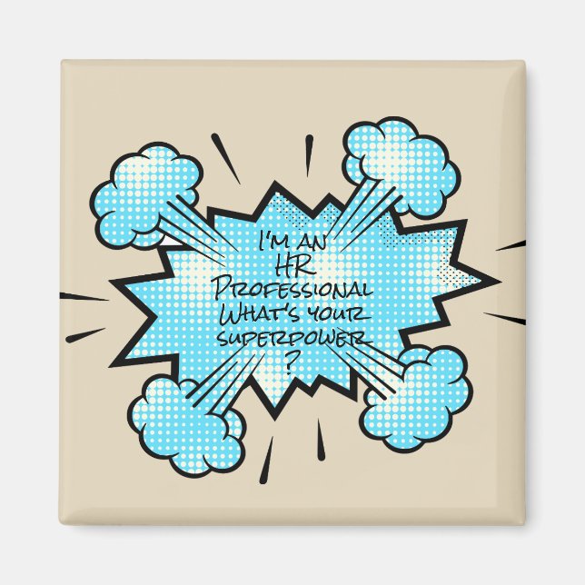 Aimant Je suis un professionnel des RH Quelle est votre s (Devant)