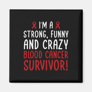 Aimant Je suis Un Survivant du Cancer du Sang ! Académies
