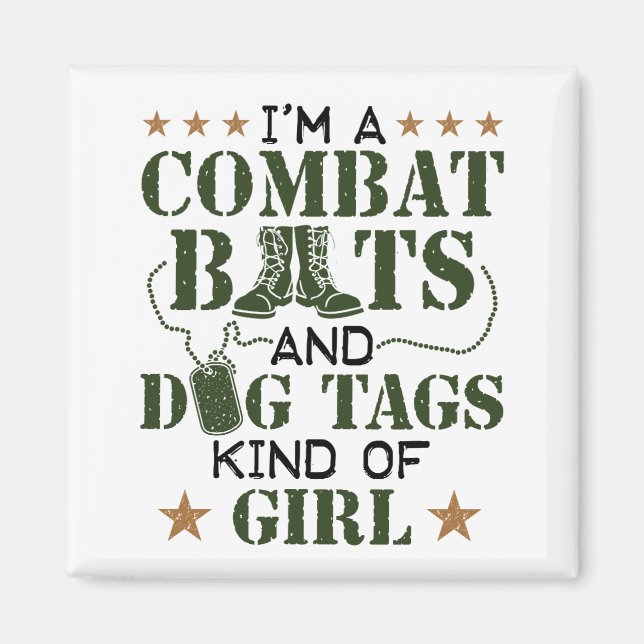 Aimant Je suis une botte de combat et des étiquettes de c (Devant)