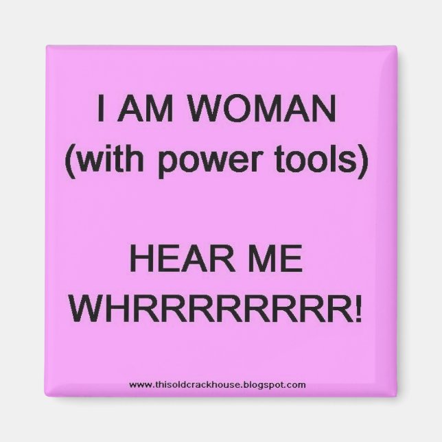 Aimant Je suis une femme (avec des outils électriques) ai (Devant)
