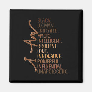 Aimant Je Suis Une Femme Noire Éduquée Melanin Histoire N
