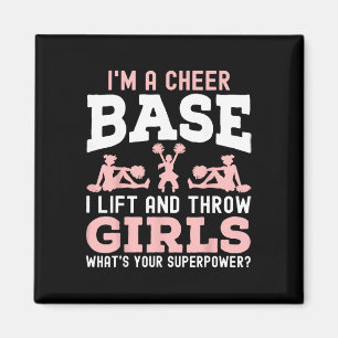 Aimant Je suis une fille de base de cheer qui soulève et