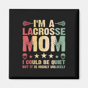 Aimant Je suis une maman de crosse drôle Lacrosse maman J