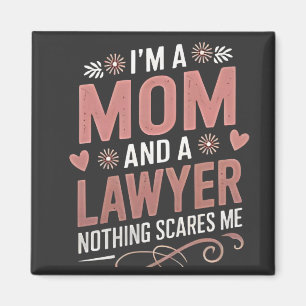 Aimant Je suis une maman et un avocat Rien ne me fait peu