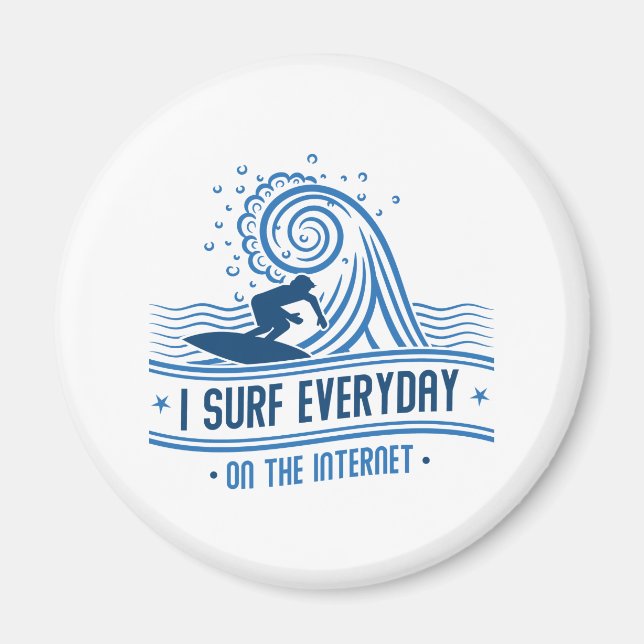 Aimant Je Surf Tous Les Jours Sur Internet (Devant)