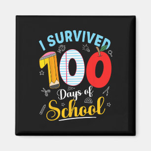 Aimant Je survivais 100 jours de chemises d'école Enseign