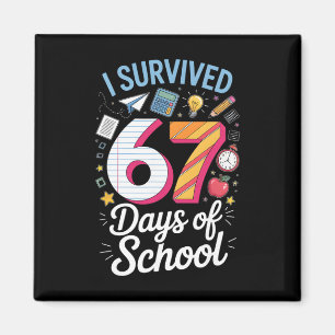 Aimant Je Survivais 67 Jours D'école Professeur Élève Mem