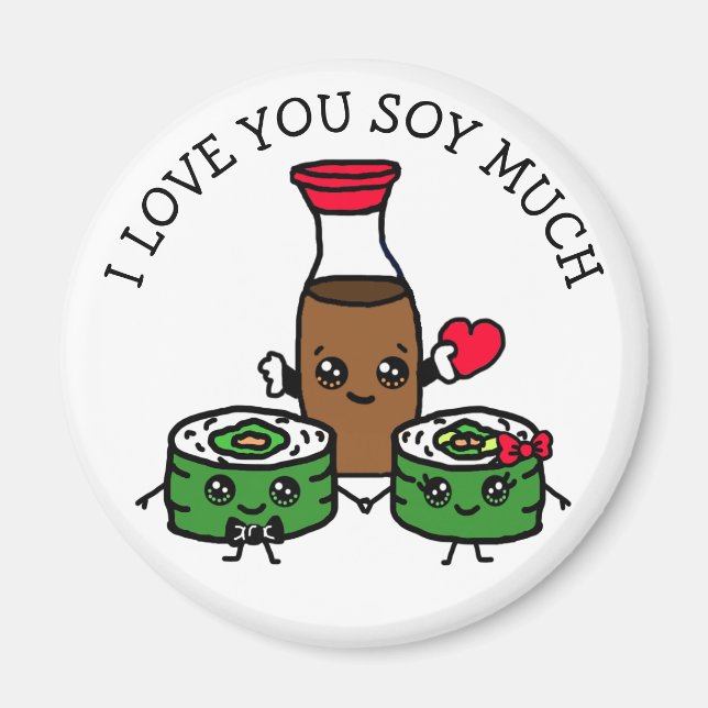 Aimant Je T'Aime Beaucoup Soy, Sushi Pun Flirty (Devant)
