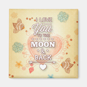 Aimant Je t'aime jusqu'à la lune et retour
