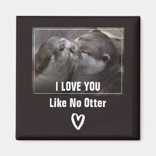 Aimant Je T'Aime Pas D'Otter Mignonne Photo