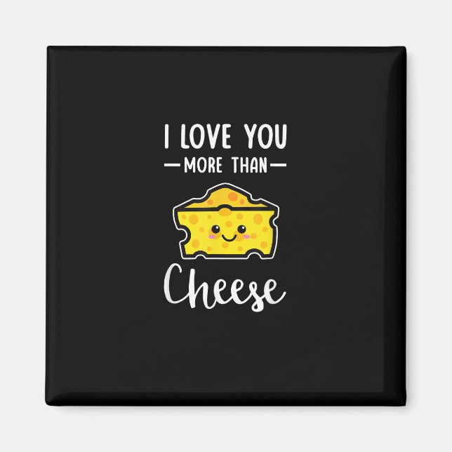Aimant Je t'aime plus que le fromage Funny Kawaii Saint-V (Devant)