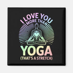 Aimant Je t'aime plus que le yoga - Amateur de yoga _1