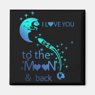 Aimant Je t'aime sur la lune et de retour -