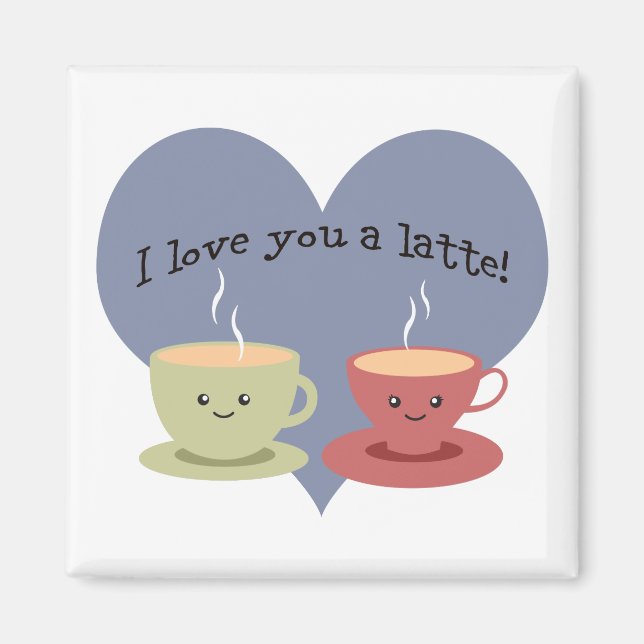 Aimant Je t'aime un latte ! (Devant)