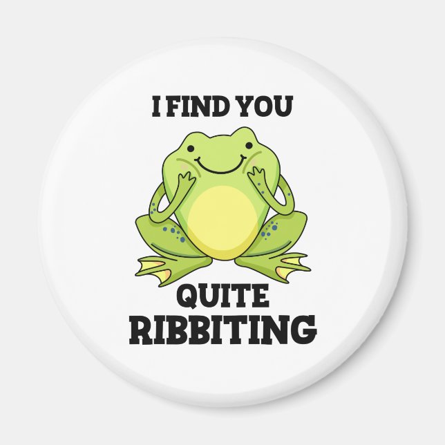 Aimant Je Te Trouve Assez Ribbiant Funny Frog Pun (Devant)
