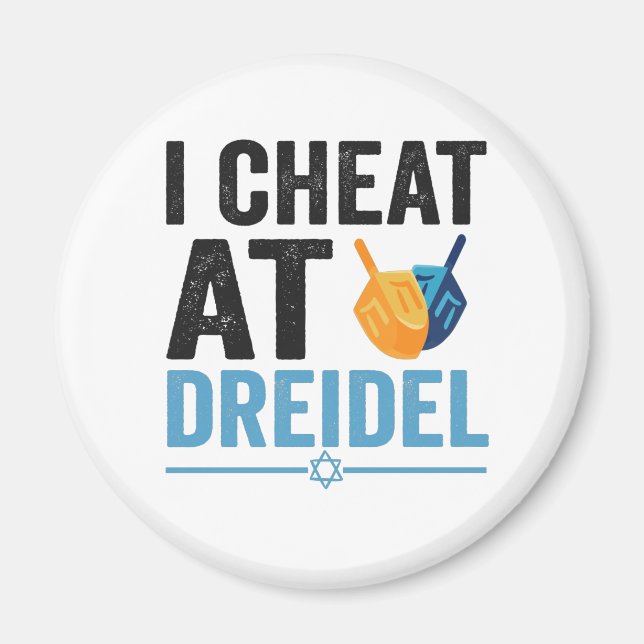 Aimant Je triche à Dreidel Funny Jeu juif cadeau de vacan (Devant)
