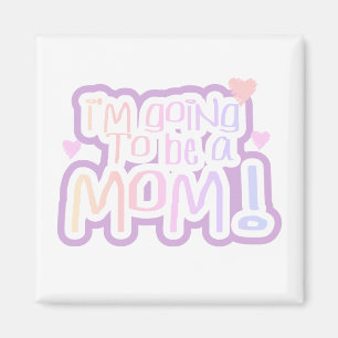 Aimant Je vais être maman